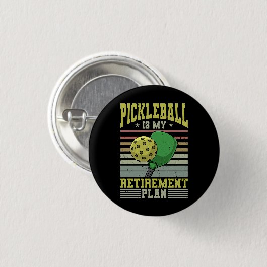 Pickleball - Ruhestand bei Pickleball Button (Vorne & Hinten)