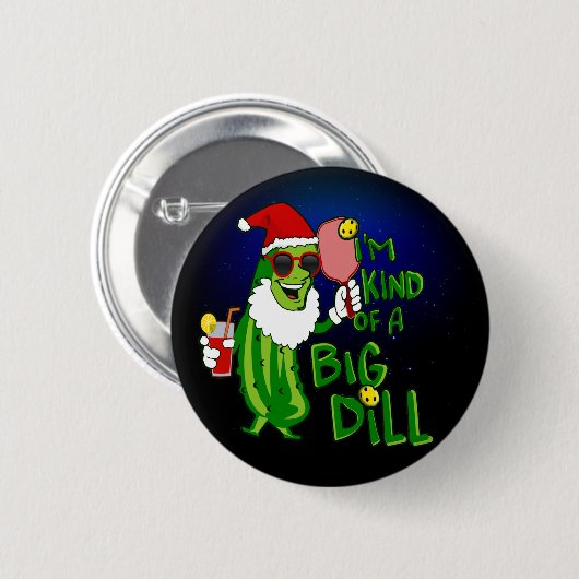 Pickleball Santa Big Dill Button (Vorne & Hinten)