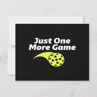 Pickleball Shirt For Men Or Women - Just One More 