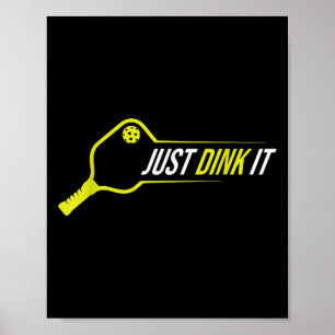 Pickleball-Shirt, lustig, einfach nur trinken, es  Poster