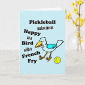 Pickleball So Glücklich Wie Ein Vogel Mit Einem Po Karte (Gelbe Blume)