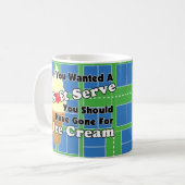 Pickleball Soft Serve? Go for Ice Creme stattdesse Kaffeetasse (Vorderseite Links)