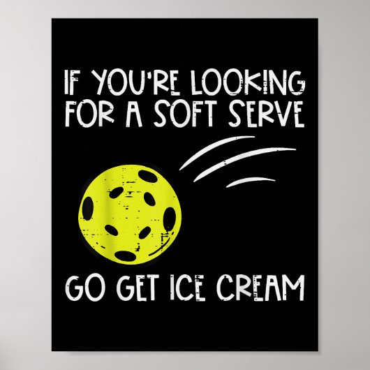 Pickleball Soft Serve Ice Creme Pickle Ball Me Poster (Vorne)