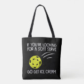 Pickleball Soft Serve Ice Creme Pickle Ball Me Tasche (Rückseite)