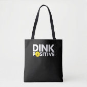 PICKLEBALL SPASS DINK POSITIVE FUNNY PICKLEBALL LO TASCHE (Vorderseite)