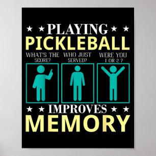 Pickleball spielen verbessert das Gedächtnis, lust Poster