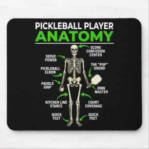 Pickleball-Spieler Anatomie lustiger Dink Pickle B Mousepad