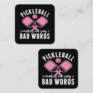 Pickleball-Spieler Pickleball Lässt Mich Schlimmes Quadratische Visitenkarte