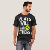 Pickleball spielt gut mit anderen Pickleball T-Shirt (Vorne ganz)