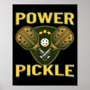 Pickleball starke Power Pickle  Poster