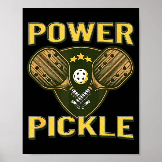 Pickleball starke Power Pickle Poster (Vorne)