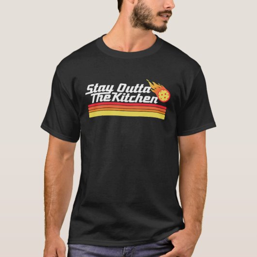 Pickleball Stay Outta The Kitchen Team Pickle Ret T-Shirt (Vorderseite)