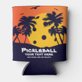 Pickleball Sun Palm Trees Hinzufügen von benutzerd Dosenkühler (Vorderseite)