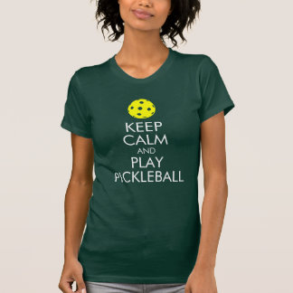 Pickleball T - Shirt: Behalten Sie Ruhe und Spiel T-Shirt