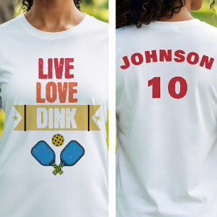 Pickleball-Team Live Love Dink Paddle T-Shirt
