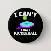 Pickleball Training Joke Pickleball Player Button (Vorderseite)