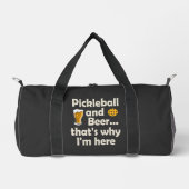 Pickleball und Bier deshalb bin ich hier Duffle Bag (Vorderseite)
