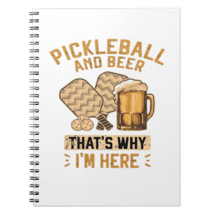 Pickleball und Bier Deshalb bin ich hier Lustiges Notizblock