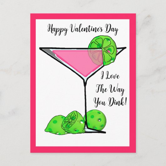 Pickleball Valentine I Liebe, wie Sie Cosmo trinke Postkarte (Vorderseite)