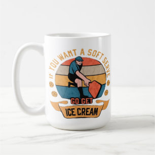 Pickleball Wenn du Soft Serve willst, hol dir Eisc Kaffeetasse