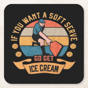 Pickleball Wenn du Soft Serve willst, hol dir Eisc Rechteckiger Pappuntersetzer