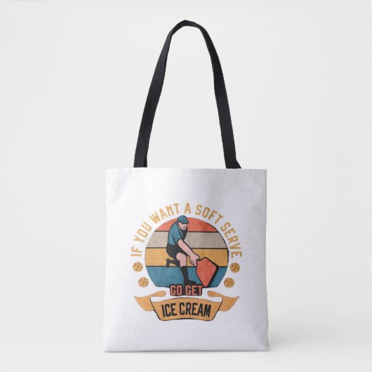 Pickleball Wenn du Soft Serve willst, hol dir Eisc Tasche (Vorderseite)