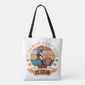 Pickleball Wenn du Soft Serve willst, hol dir Eisc Tasche (Rückseite)