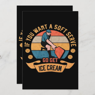 Pickleball Wenn Sie wollen Soft Serve gehen Ice Cr Dankeskarte