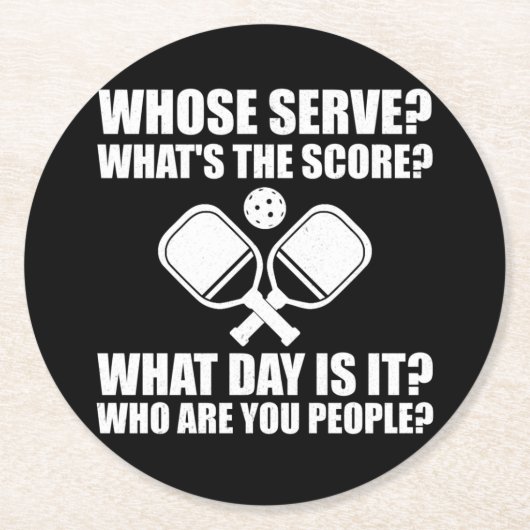 Pickleball Whose Serve Score League Pickleball Runder Pappuntersetzer (Vorderseite)