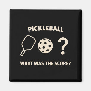 Pickleball wie war der Score Minimal Humor Graphi Magnet