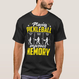 Pickleball-Wiedergabe verbessert Memory Dink Playe T-Shirt