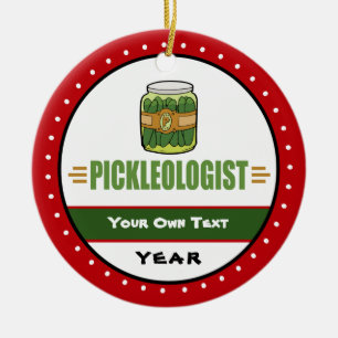 PICKLEOLOGIST Funny Pickle Liebhaber Keramik Ornament