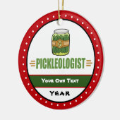 PICKLEOLOGIST Funny Pickle Liebhaber Keramik Ornament (Links)