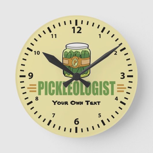 PICKLEOLOGIST Funny Pickle Liebhaber Runde Wanduhr (Vorderseite)