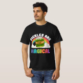 Pickles Are Magical  T-Shirt (Vorne ganz)