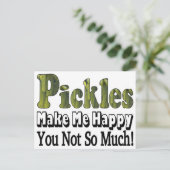 Pickles machen mich glücklich postkarte (Stehend Vorderseite)