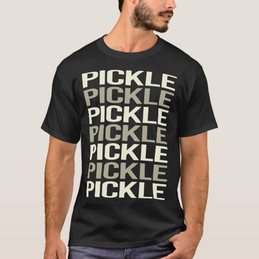 Pickles Pickles Pickles T-Shirt (Vorderseite)
