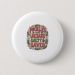 Pickles und Jesus Salty Saved Vintage-Shirt-Design Button