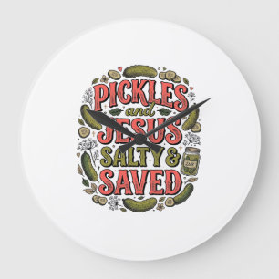 Pickles und Jesus Salty Saved Vintage-Shirt-Design Große Wanduhr
