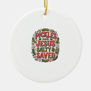 Pickles und Jesus Salty Saved Vintage-Shirt-Design Keramik Ornament