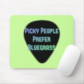 Picky Leute bevorzugen Bluegrass Mousepad (Mit Mouse)