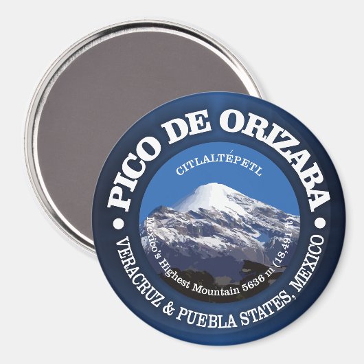 Pico de Orizaba (Citaltepetl) Magnet (Vorderseite/Rückseite)