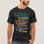 Picture Clause in Cobol Programming  T-Shirt (Vorderseite)