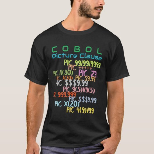 Picture-Klausel in der Cobol-Programmierung T-Shirt (Vorderseite)