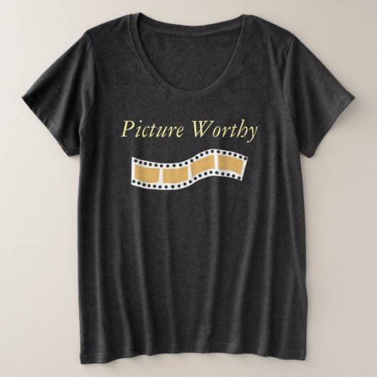 Picture Worthy T - Shirt (Design vorne)