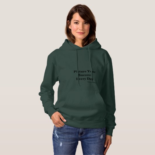"Picture Your Success" Hooded Sweatshirt (Vorne ganz)