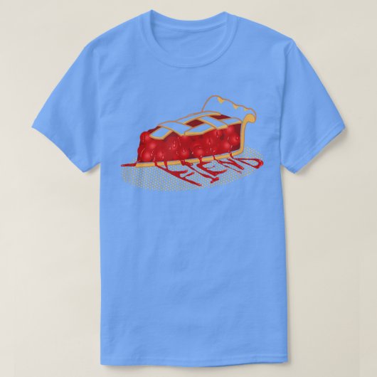 Pie FiendFunny Baking, Bäcker, Kochen, Spaß kochen T-Shirt (Design vorne)