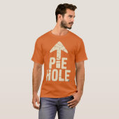 Pie Hole T-Shirt (Vorne ganz)