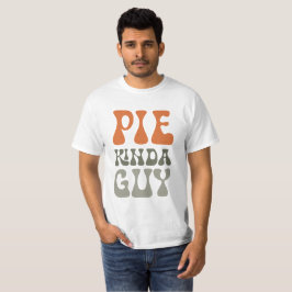 Pie Kinda Typ Erntedank Shirt
