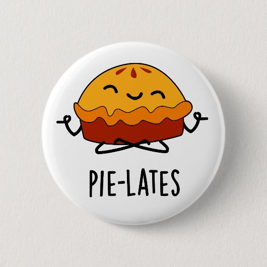 Pie-lates Funny Food Pie Pun Button (Vorderseite)